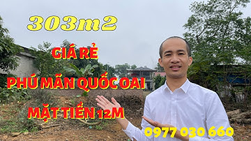 Bán 303m2 Đất Phú Mãn Quốc Oai – Bán đất nền Hòa Lạc – 0977030660