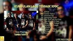 XPDC - Kompilasi Lagu Terbaik  - Durasi: 59:57. 