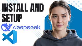 DeepSeek AI Not Showing in VS Code? Install and Set It Up Step by Step