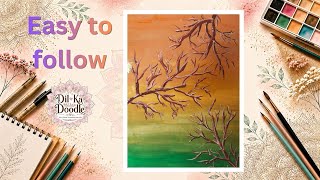Easy Tree Branch Painting For Beginners | Step By Step Poster Colour Tutorial | Dil Ka Doodle 
