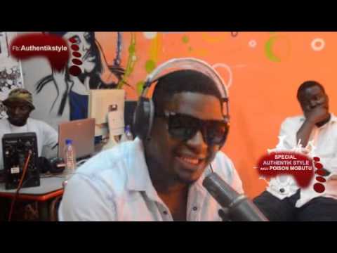Watch POISON MOBUTU freestyle chez AUTHENTIK STYLE on YouTube Watch POISON MOBUTU freestyle chez AUTHENTIK STYLE on YouTube