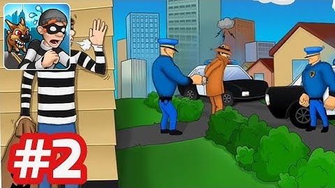 Robbery Bob - Gameplay Walkthrough - Part 2 Chapter 1 Suburbs (Level 10 - 15) iOS/Android