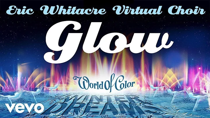 Eric Whitacre Virtual Choir - Glow (From "World of...