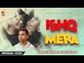 Ishq mera  offical  deepak rajput  punjabi songs 2021  punjabi songs 2021