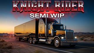 Knight Rider Mod - SEMI in Development
