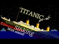 Floating Sandbox Titanic Sinking with sound