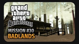 GTA San Andreas - Mission #30 - Badlands