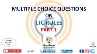 MCQ ON LTC RULES PART 1|| 5 MCQs Daily || Gyan Sahayak || Government Employees