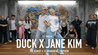 The Kemist & Dj BrainDeaD - Mayhem ft. Nyanda | Duck X Jane Kim Choreography