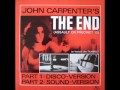 John carpenter  the end remix 1983