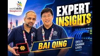 Expert Insights from Skill 39 | Bai Qing | WorldSkills Shanghai 2026 screenshot 1