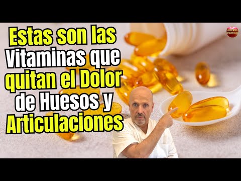 LAS MEJORES VITAMINAS PARA ALIVIAR EL DOLOR DE HUESOS Y ARTICULACIONES 🦴✨alimentos y cómo tomarlas ✅