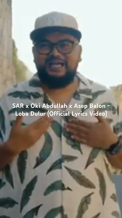 SAR x Oki Abdullah x Asep Balon - Loba Dulur #seputarstudiomusik