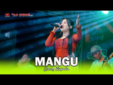 MANJA - DESSY RAFAELA - OM SAVANA SAKJOSE
