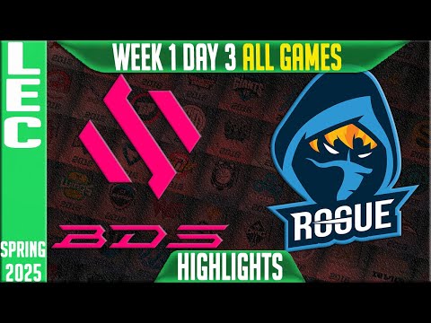 BDS vs RGE Highlights ALL GAMES | LEC Spring Split W1D3 2025 | Team BDS vs Rogue