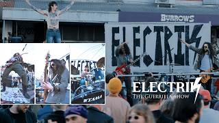 Electrik Documentary - The Guerrilla Show