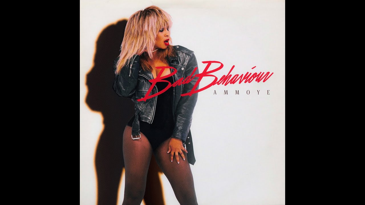 Ammoye - Bad Behaviour