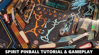 Spirit Pinball Tutorial & Gameplay (Gottlieb 1982)
