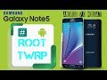 Root and Install TWRP Recovery SAMSUNG NOTE 5 Android 7.0 Nougat