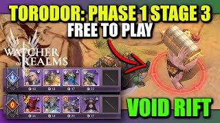 F2P Void Rift Torodor - Phase 1 Stage 3 | Watcher of Realms