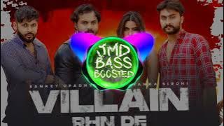 Villain Rhn De | Bandook Utha | Narender Bhagana | Full Bass | New Haryanvi Song | JMD BASS BOOSTED