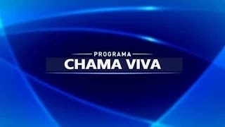 Encerramento Programa Chama Viva Com Flavio Pucharrtt 05122021