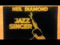 Songs of life  neil diamond from the jazz singer 1980