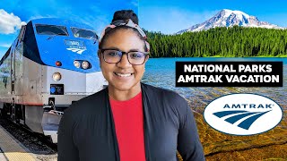 Amtrak Vacation To The National Parks