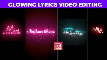 Black Screen Lyrics Status Video Editing In Inshot | Glowing Text Video Editing In Inshot Tutorial