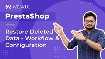 Prestashop Restore Deleted Data - Workflow & Configuration