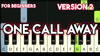 CHARLIE PUTH - ONE CALL AWAY ( VERSION 2 ) MEDIUM TUTORIAL