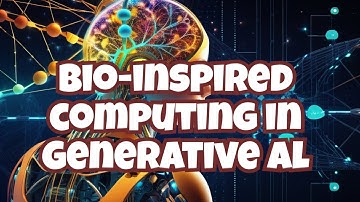 What is Bio-inspired computing in Generative Al #genai #generativeai #machinelearning