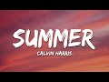 Calvin harris  summer lyrics