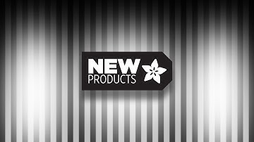 New Products 6/10/20 featuring Adafruit AHT20 - Temperature & Humidity Sensor Breakout Board!