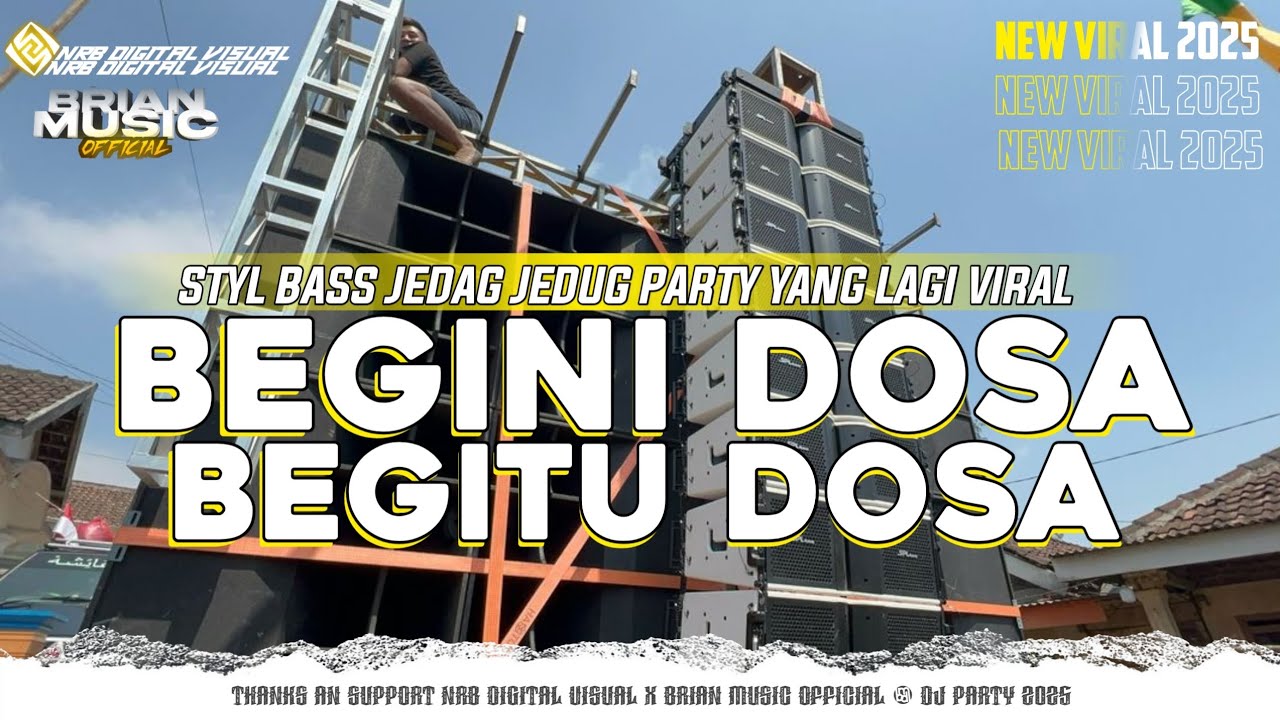 FREE FLM‼️DJ BEGINI DOSA BEGITU DOSA STYLE PARTY JEDAG JEDUG MENGKANE 