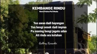 KEMBANGE RINDU KARAOKE COWOK- Versi PUTRA PA'I MUDA