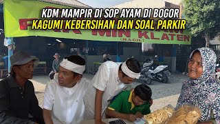 MAMPIR DI SOP AYAM DI BOGOR | KDM KAGUMI SUASANA BERSIH DAN SOSIAL PARKIR