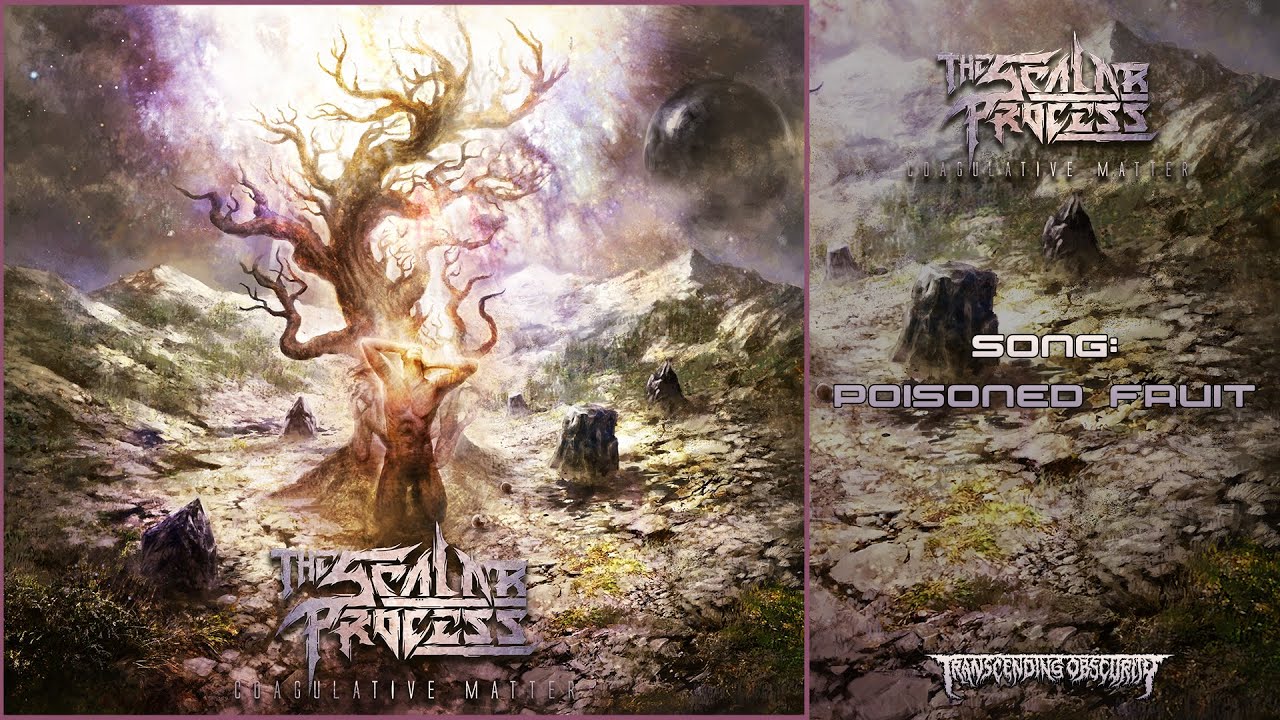 THE SCALAR PROCESS (France) - Poisoned Fruit (Technical Death Metal) 