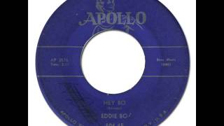 EDDIE BO - Hey Bo [Apollo 504] 1956