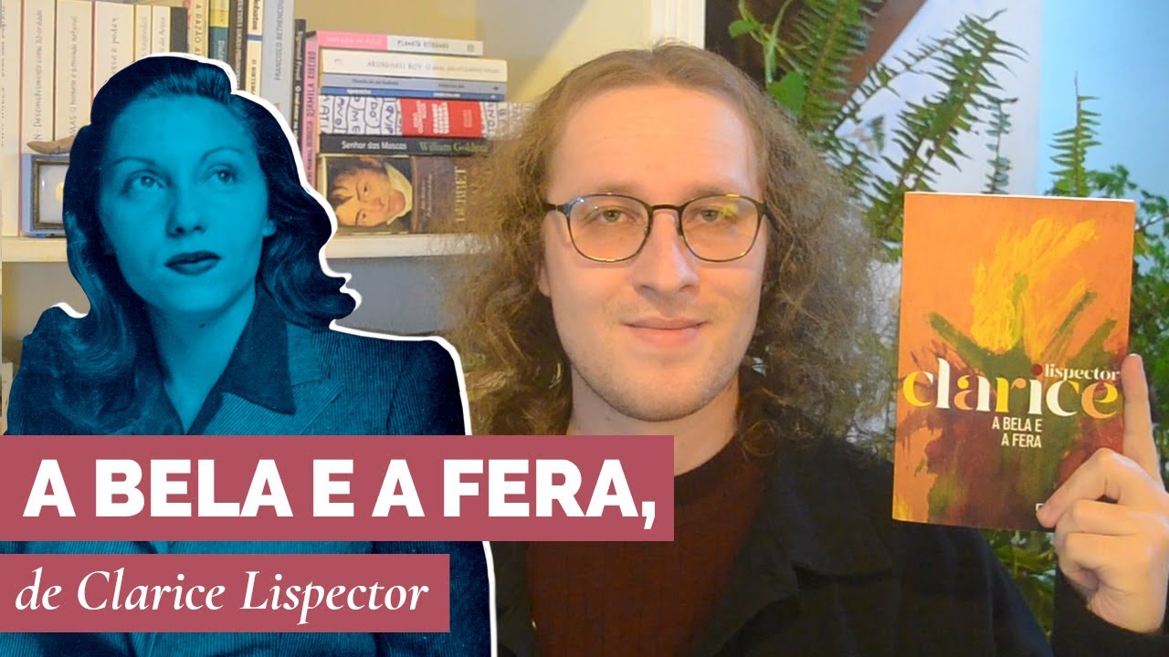 A Bela e a Fera by Clarice Lispector