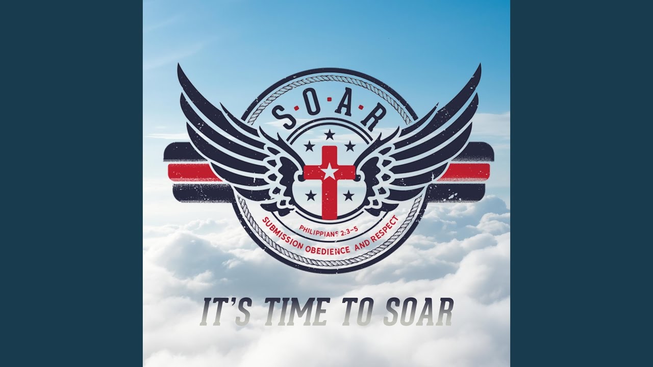 Watch It's Time to SOAR on YouTube Watch It's Time to SOAR on YouTube