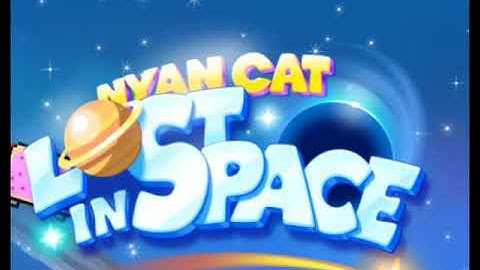 Nyan Cat song (Nyan Cat: Lost In Space)
