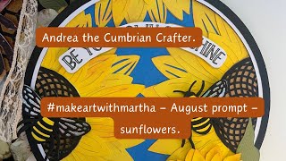 #makeartwithmartha August prompt - sunflowers 🌻