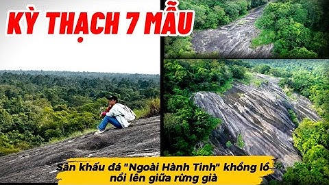 CHOÁNG NGỢP ĐÁ 7 MẪU TRIỆU NĂM TUỔI- SÂN KHẤU ĐÁ 