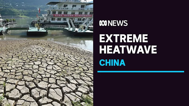 China suffers through its longest and hottest heatwave | ABC News - DayDayNews