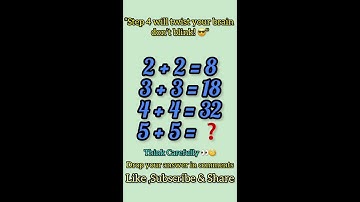 🧠 Live Puzzle: 2+2=8, 3+3=18, 4+4=32 — Can You Solve 5+5=? | Mind Trick Challenge 🔥