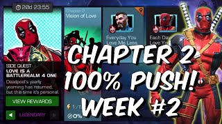 Love Is A Battlerealm 4 One - Chapter 2 100% - Week 2 - Marvel Contest of Champions