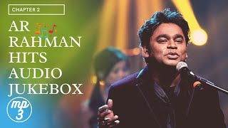 Download Lagu AR RAHMAN HITS/Tamil mp3 songs/AUDIO JUKEBOX/mp3 songs melodies/chapter 2/mega hits songs/ad free MP3