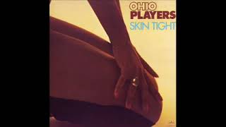 Video thumbnail of "Ohio Players - Skin Tight"