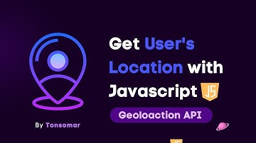 Geolocation API - How to Get User